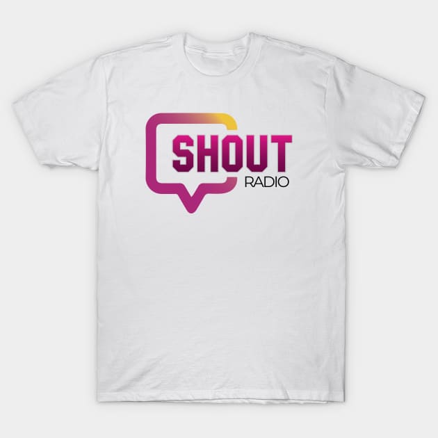 Shout Radio Logo T-Shirt by Shout Radio